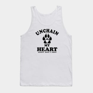 Unchain My Heart | Dog Adoption Quote Tank Top